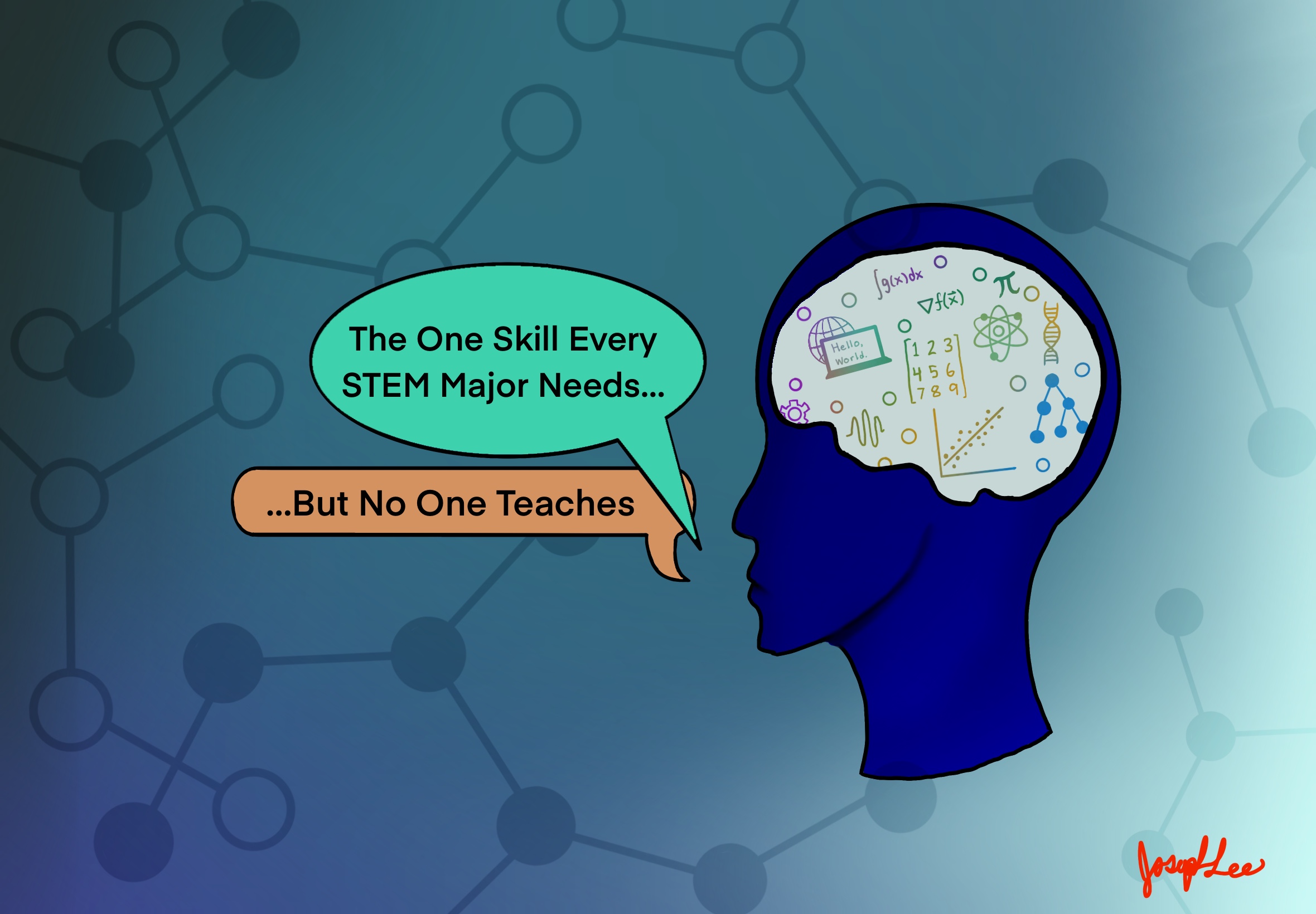 The One Skill Every STEM Major Needs - But No One Teaches